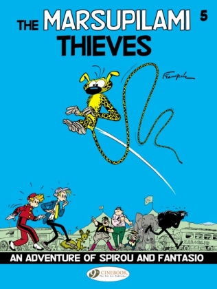 Cover of "Spirou and Fantasion: The Marsupilami Thieves" available in English from Cinebook.